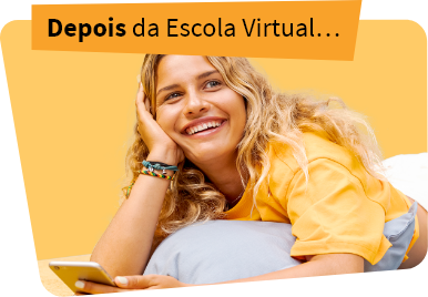 Depois da Escola Virtual…