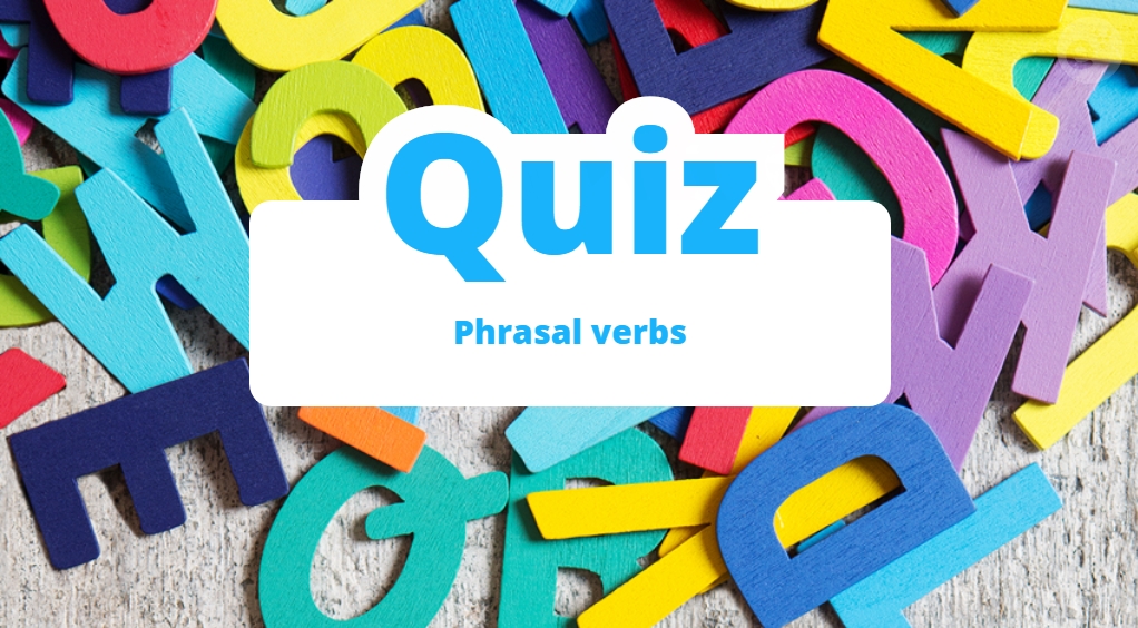Digital game: Phrasal verbs